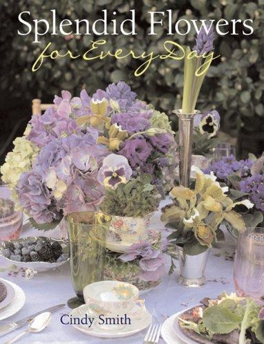 Cover for Splendid Flowers for Every Day