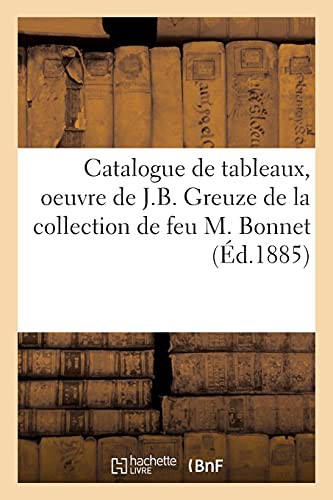 Cover for Catalogue de tableaux anciens, oeuvre de J.B. Greuze, Jupiter et Danaé