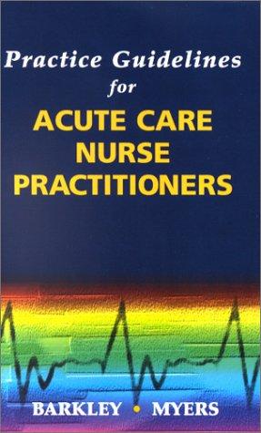 Cover for Practice Guidelines for Acute Care Nurse Practitioners