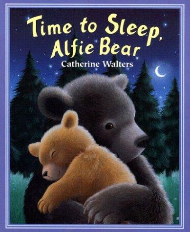 Cover for Time to sleep, Alfie Bear
