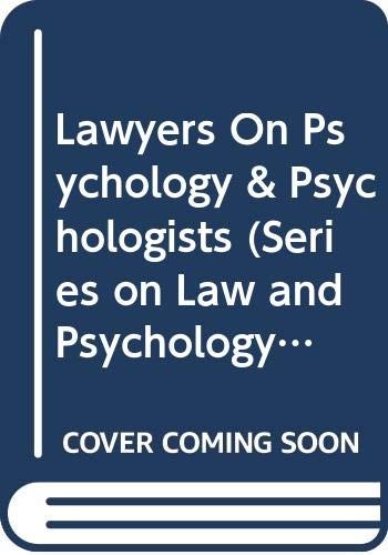 Cover for Lawyers on psychology and psychologists on law