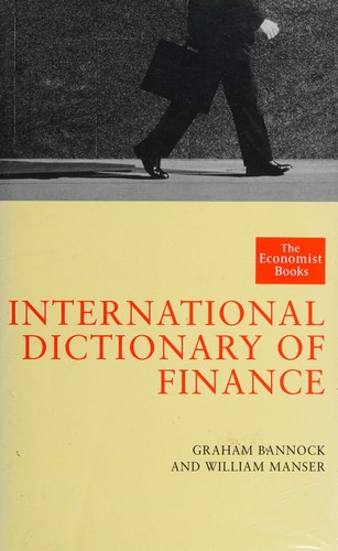 Cover for "Economist" International Dictionary of Finance ("Economist" Books)