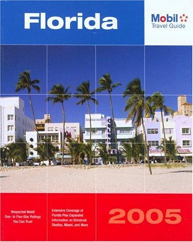 Cover for Mobil Travel Guide Florida, 2005 (Mobil Travel Guides (Includes All 16 Regional Guides))