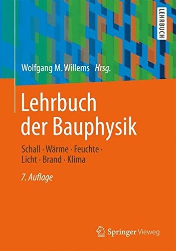 Cover for Lehrbuch der Bauphysik: Schall - Wärme - Feuchte - Licht - Brand - Klima (German Edition)