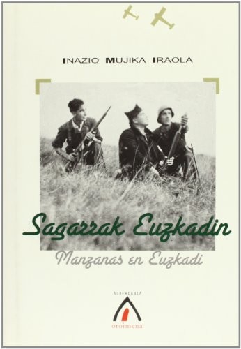 Cover for Sagarrak Euzkadin = Manzanas en Euskadi