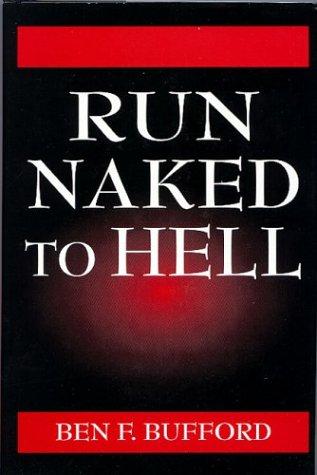 Cover for Run Naked to Hell