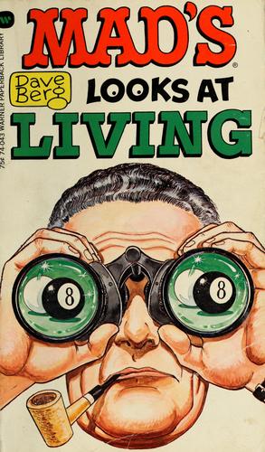 Cover for Mad's Dave Berg looks at living