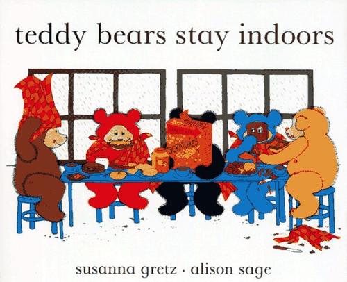 Cover for Teddy bears stay indoors