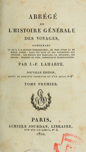 Cover for Abrégé de l'Histoire générale des voyages contenant ce qu'il y a d plus remarquable, de plus utile et de mieux avéré dans les pays où les voyageurs ont pénétré