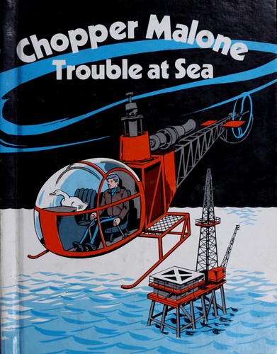 Cover for Chopper Malone and Trouble at Sea.