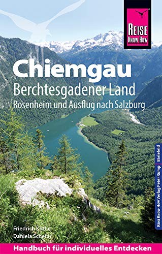 Cover for Reise Know-How Reiseführer Chiemgau, Berchtesgadener Land