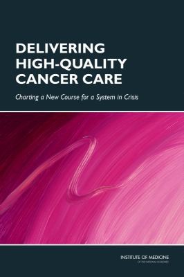 Cover for Delivering High Quality Cancer Care