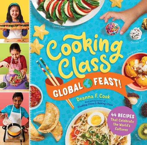 Cover for Cooking class global feast! : 44 recipes that celebrate the world's cultures