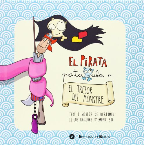 Cover for El pirata Pataxula en el tresor del monstre