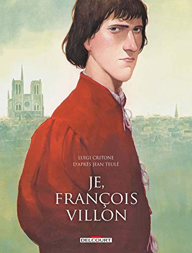 Cover for Je, François Villon - Intégrale