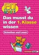 Cover for Fit für die Schule, Dein Start in die 1. Klasse, Schreiben und Lesen