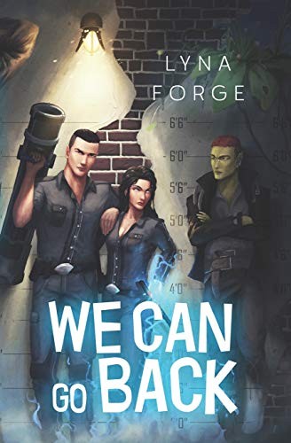 Cover for We Can Go Back