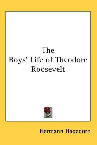 Cover for The Boys' Life of Theodore Roosevelt