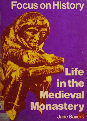 Cover for Life in the medieval monastery