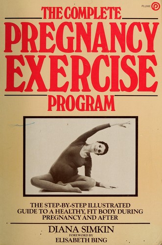 Cover for The complete pregnancy exercise program