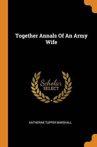 Cover for Together Annals of an Army Wife