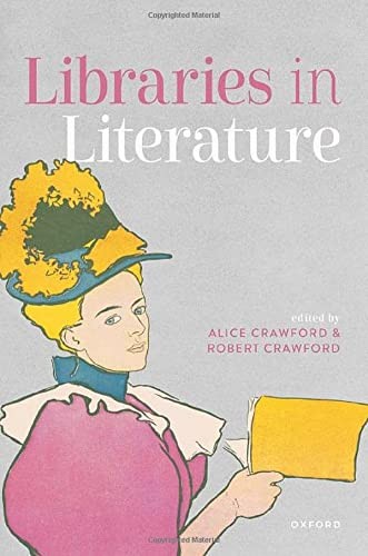Cover for Libraries in Literature