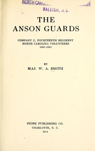 Cover for The Anson guards, company C, fourteenth regiment, North Carolina volunteers, 1861-1865