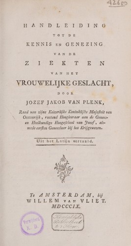 Cover for Handleiding tot de kennis en genezing van de ziekten van hetvrouwelijke geslacht ...