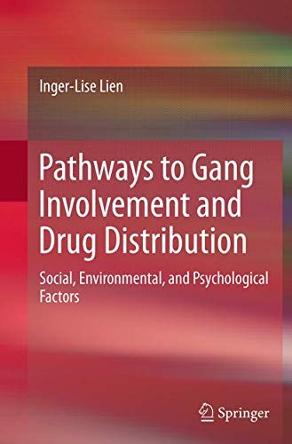 Cover for Pathways to Gang Involvement and Drug Distribution