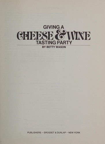 Cover for Giving a cheese & wine tasting party
