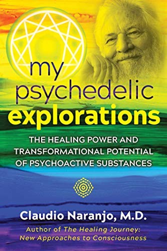 Cover for My Psychedelic Explorations
