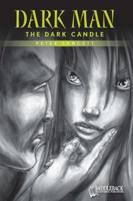 Cover for The Dark Candle
            
                Dark Man Saddleback