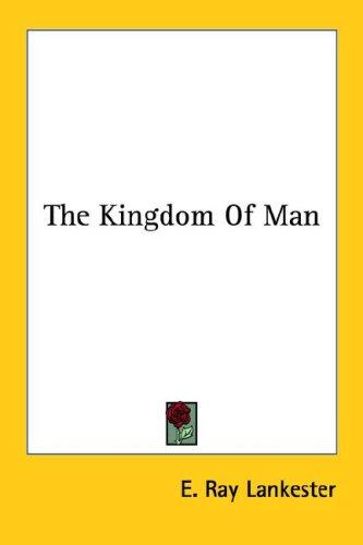 Cover for The Kingdom Of Man