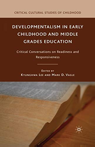 Cover for Developmentalism in Early Childhood and Middle Grades Education
