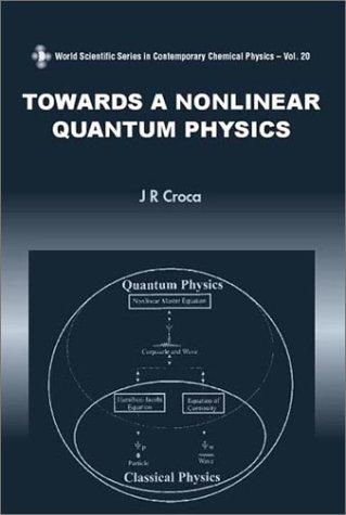 Cover for Towards a Nonlinear Quantum Physics