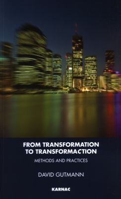 Cover for From Transformation To Transformaction Methods And Practices