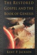 Cover for The Restored Gospel and the Book of Genesis