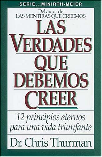Cover for Las Verdades Que Debemos Creer