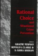 Cover for Rational choice and situational crime prevention