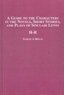 Cover for A Guide to the Characters in the Novels, Short Stories, and Plays of Sinclair Lewis
