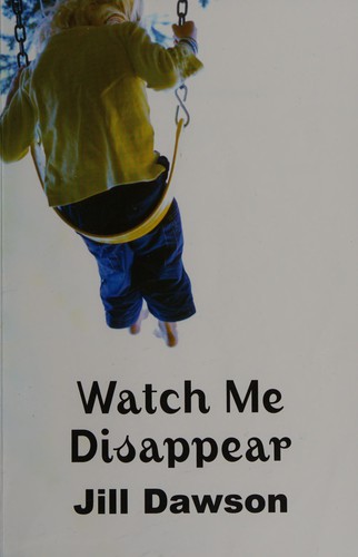 Cover for Watch me disappear