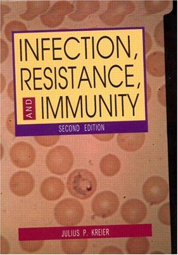 Cover for Infection, Resistance, and Immunity