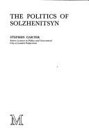 Cover for The politics of Solzhenitsyn