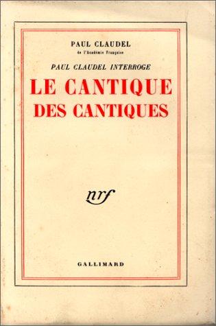 Cover for Paul Claudel interroge le Cantique des cantiques