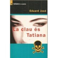 Cover for La clau és Tatiana