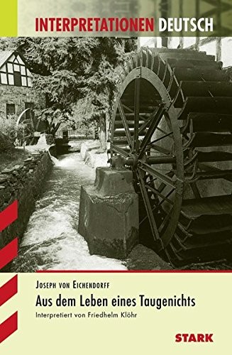 Cover for Aus dem Leben eines Taugenichts. Interpretationshilfe Deutsch.