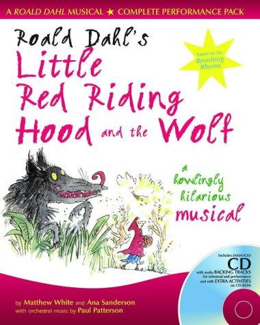 Cover for "Roald Dahl's"Little Red Riding Hood and the Wolf (A&C Black Musicals)