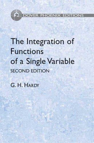 Cover for The integration of functions of a single variable