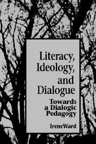 Cover for Literacy, ideology, and dialogue