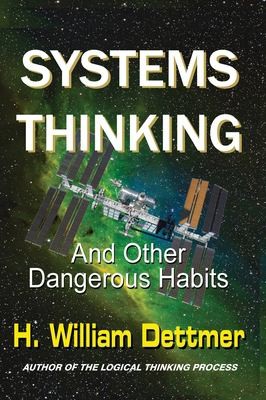 Cover for Systems Thinking - and Other Dangerous Habits